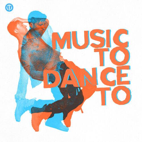 Music To Dance To (2024)