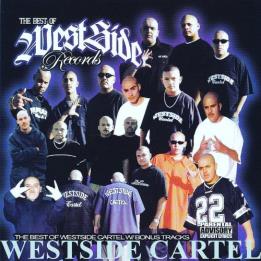 WestSide Cartel - The Best Of Westside Records (Edited Version) (2021)