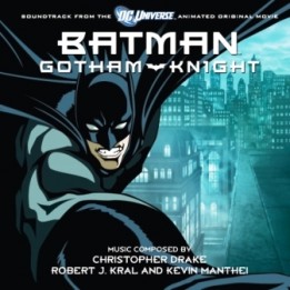 OST Batman: Gotham Knight (2008)
