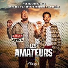OST Les amateurs / OST Mauvaise Pioche (2023)