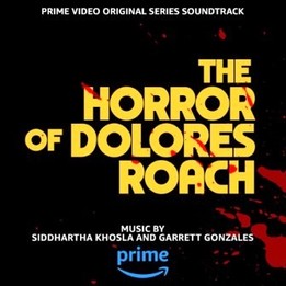 OST The Horror of Dolores Roach (2023)