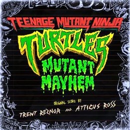 OST Teenage Mutant Ninja Turtles: Mutant Mayhem (2023)