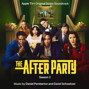 OST The Afterparty: Season 2 (2023)