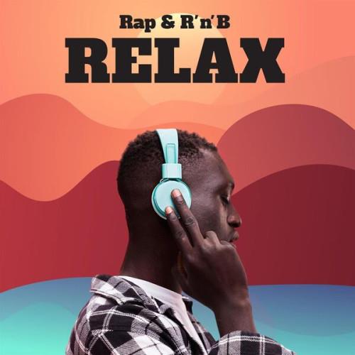 Rap and RnB Relax (2024)