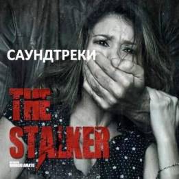 OST The Stalker (2013)