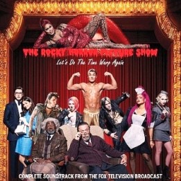 OST The Rocky Horror Picture Show: Let's Do the Time Warp Again (2016)