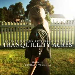 OST Tranquillity Acres (2020)