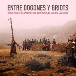 OST Entre Dogones y Griots (2020)