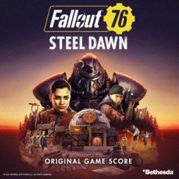 OST Fallout 76: Steel Dawn (2021)