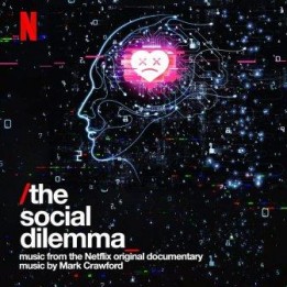 OST The Social Dilemma (2021)