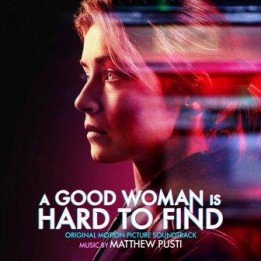 OST A Good Woman is Hard to Find (2021)
