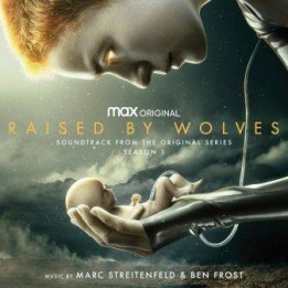 OST Raised by Wolves: Season 1 (2021)